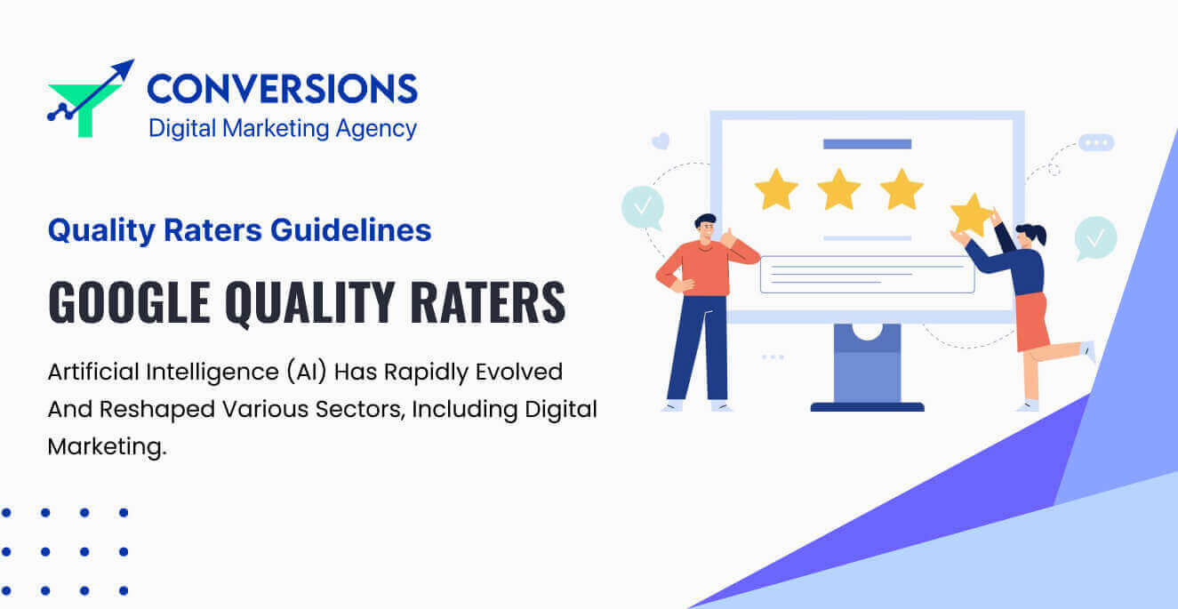 Know the latest updates in Search Quality Raters Guidelines